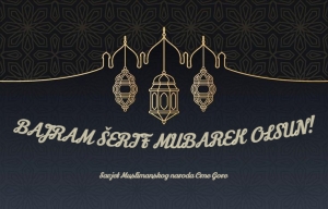 Čestitka Savjeta Muslimanskog naroda Crne Gore povodom Kurban Bajrama